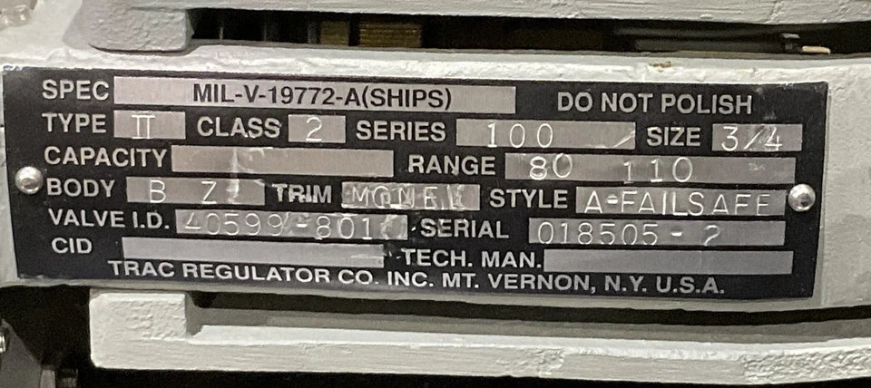TRAC 40599-801 MIL-V-19772-A TYPE II CLASS 2 SERIES 100 SIZE 3/4 4820-01-261-5731