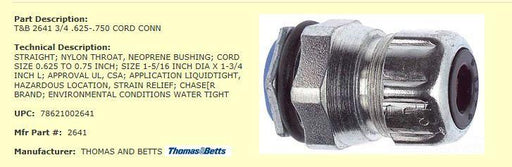 THOMAS & BETTS ELECTRICAL CONNECTOR T&B 2641 3/4 .625-.750 CORD CONN WATER TIGHT